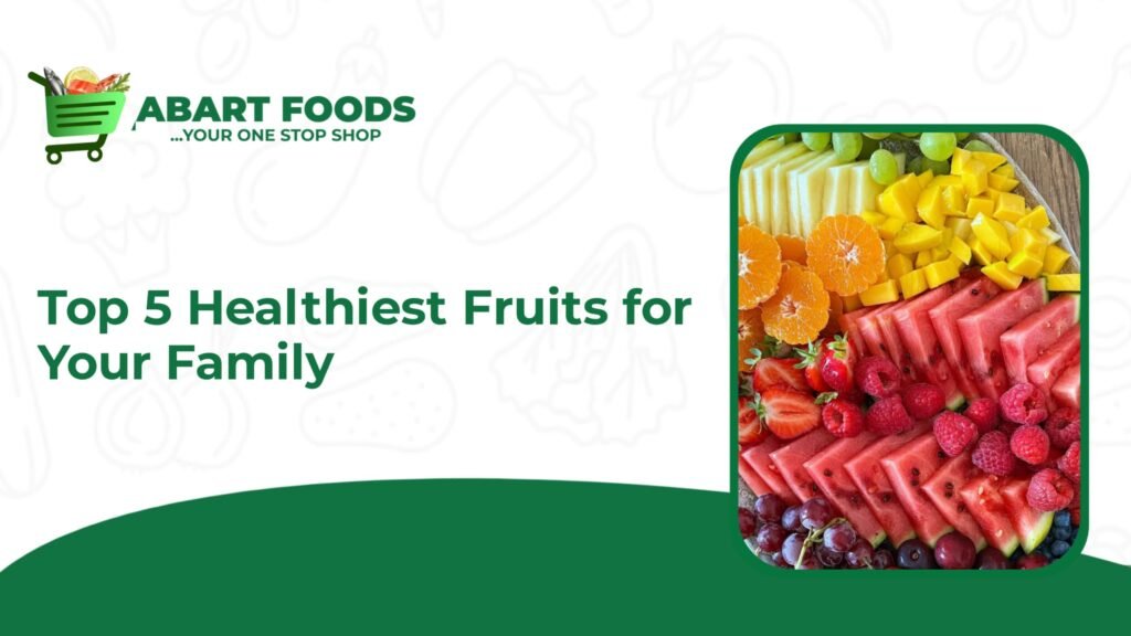 Healthiest fruits