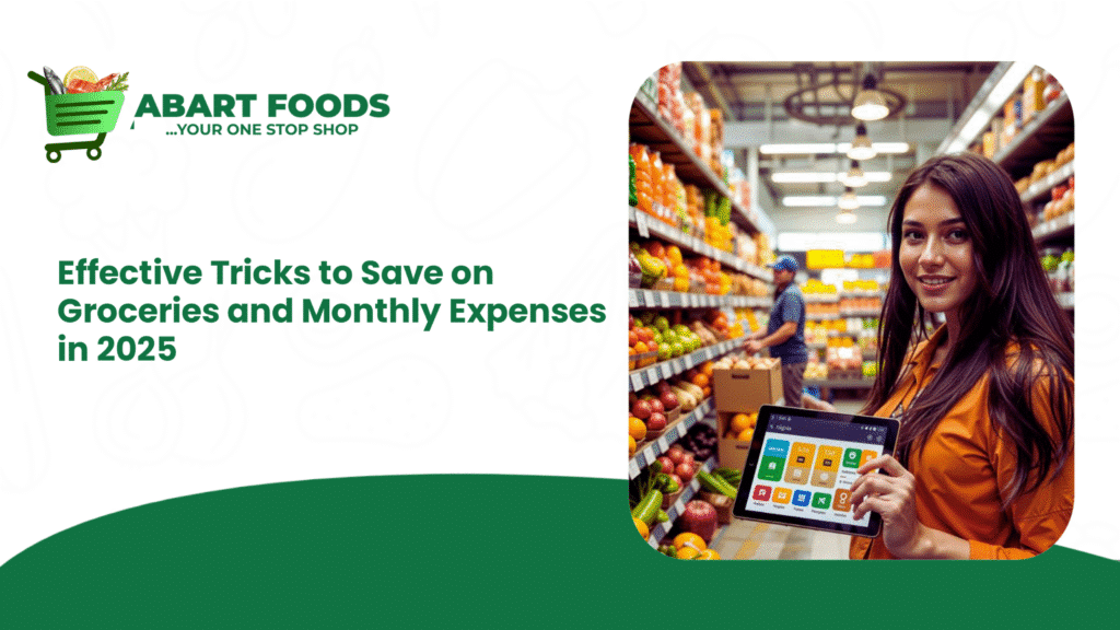 Effective Tricks to Save on Groceries and Monthly Expenses in 2025