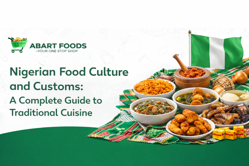 Nigerian food culture amd customs